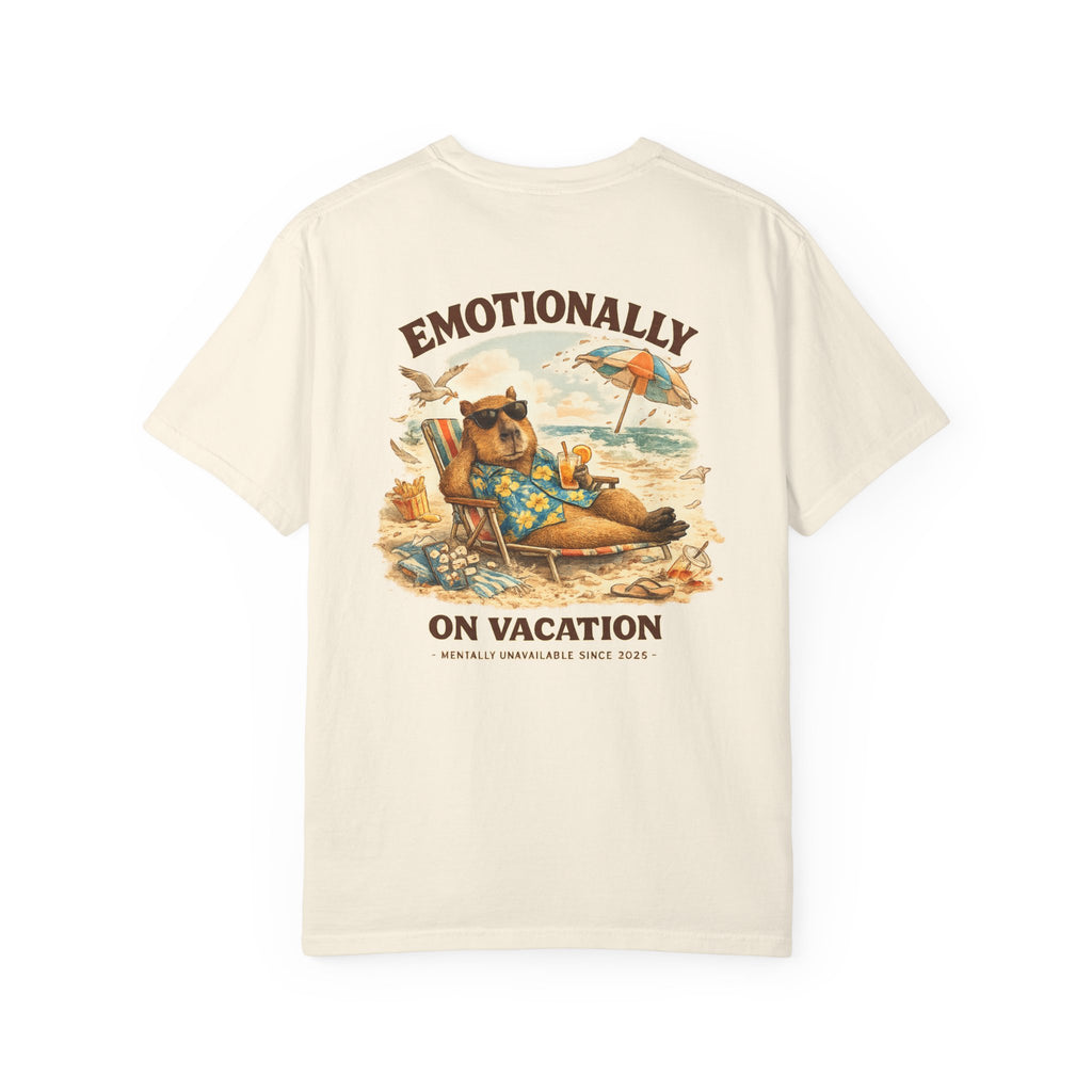 Emotionally On Vacation Tee 🌴