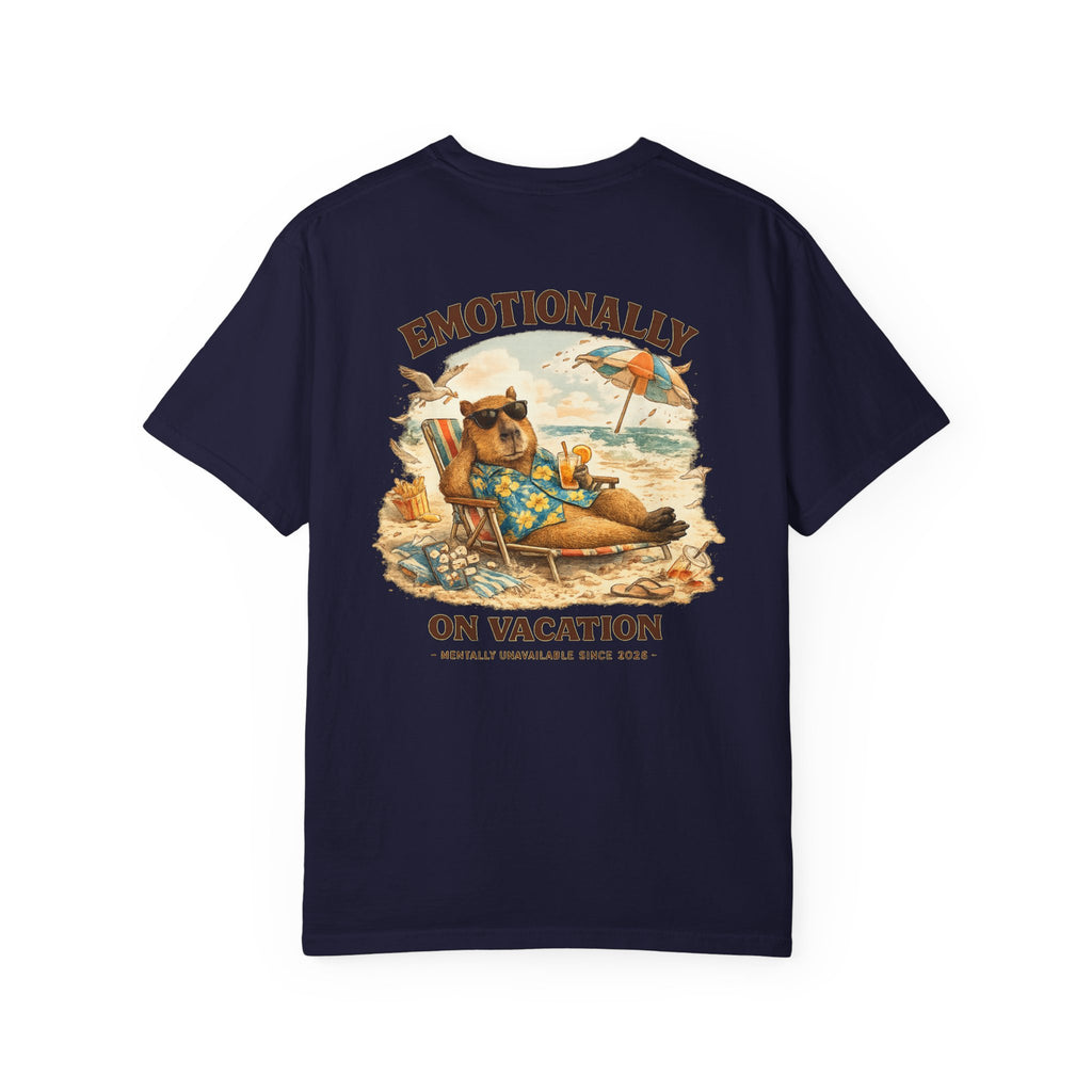 Emotionally On Vacation Tee 🌴